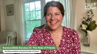 Geneva Bible Exodus 29 The Role of the Priest [upl. by Hajile]