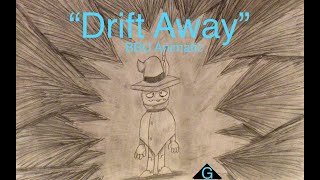 Billie Bust Up Fantoccio Animatic  Drift Away [upl. by Esli291]