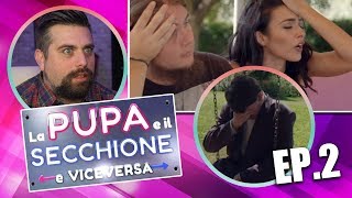 SEPARAZIONI CON LACRIME  LA PUPA amp IL SECCHIONE REACTION EP 2 Prima Parte [upl. by Merna]