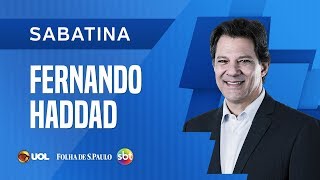 SABATINA COM FERNANDO HADDAD  UOLFOLHASBT  1709 [upl. by Cesaria]