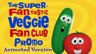 VeggieTales The SuperFantastic Veggie Club Promo Animated [upl. by Osswald453]