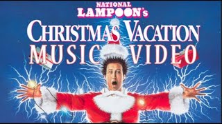 National Lampoons Christmas Vacation 1989 Music Video [upl. by Ethbin81]