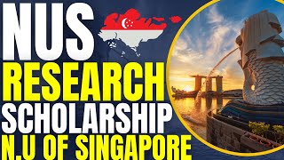 NUS Research Scholarship at National University of Singapore  Study in Singapore [upl. by Osanna]