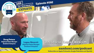 Ask The Zamboni Experts Podcast EP 082 Introducing Logan Wescott [upl. by Yras]