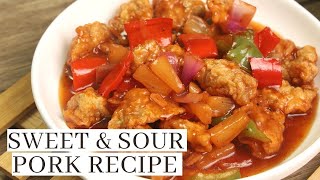 SWEET AND SOUR PORK RECIPE [upl. by Harley857]