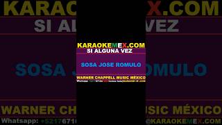 karaoke mariachi sol de mexico  si alguna vez karaokemex [upl. by Fredette702]