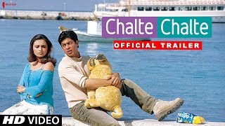 Chalte Chalte  Trailer  Now in HD  Shah Rukh Khan Rani Mukherji  A film by Aziz Mirza [upl. by Bulley]