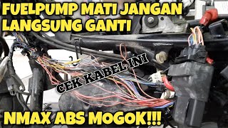 PENYEBAB NMAX MOGOK  FUELPUMP NMAX MATI [upl. by Nivrae347]