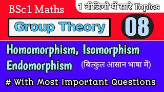 Homomorphism And Isomorphism With Important Questions  Group theory BSc 1st Year Maths [upl. by Relyhs358]