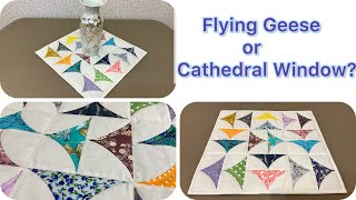 Can You Really Create Stunning Quilts from Flying Geese and Cathedral Window [upl. by Breeze]