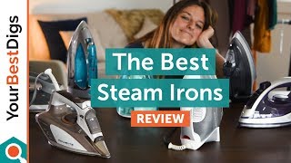 The Best Steam Irons  Reviewed amp Tested [upl. by Aneen]