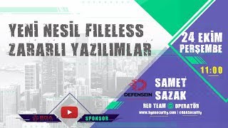 Yeni Nesil Fileless Dosyasız Zararlı Yazılımlar Webinar [upl. by Kciredes558]