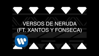 Piso 21  Versos de Neruda feat Xantos amp Fonseca Lyric Video Oficial [upl. by Eelnyl]