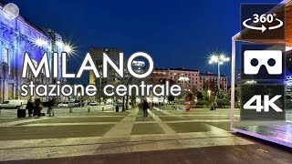 Stazione Milano Centrale  360° VR Video [upl. by Mayyahk480]