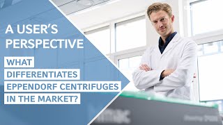 Eppendorf Ultracentrifuges – A User’s Perspective Part 2  What Differentiates Eppendorf Centrifuges [upl. by Renita]