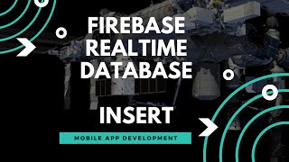 1 INSERT Firebase Realtime Database  Programming with Rana Waqas  Master Class [upl. by Bernita700]