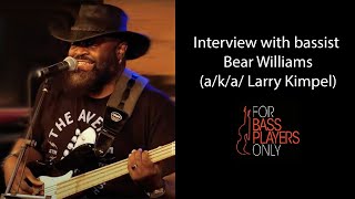 Interview with bassist Bear Williams [upl. by Judd640]