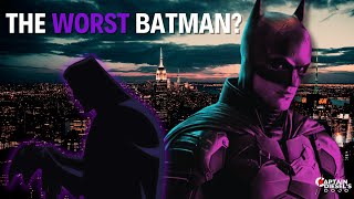 Is Robert Pattinson The Worst Batman [upl. by Doris184]