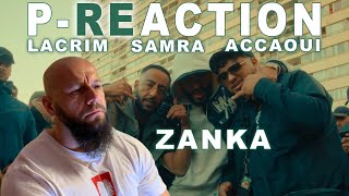 Krasses Feat ❙ SAMRA x LACRIM x ACCAOUI  ZANKA ❙ PREACTION ❙ PPM BEATZ ❙ Reaction [upl. by Airdnalahs428]