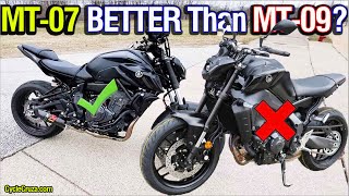 Why Yamaha MT07 is BETTER Than MT09 MT07 vs MT09 [upl. by Gnus]