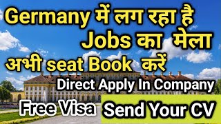 Germany Job event 2024  How to get jobs in Germany Europe  Germany visa work permit  JobSeeker [upl. by Ertha]