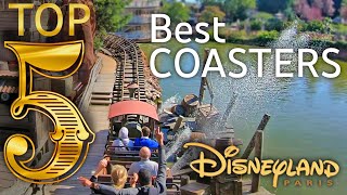 4K Top 5 Best Coasters  Disneyland Paris [upl. by Notsa]