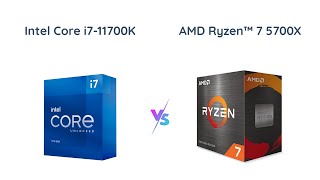 Intel i711700K vs AMD Ryzen 7 5700X [upl. by Stefan]