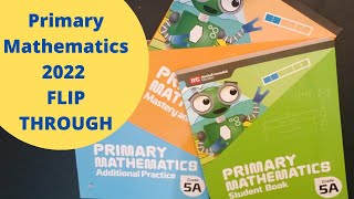 NEW Singapore Primary Mathematics 2022 FLIP THROUGH [upl. by Lletnohs763]