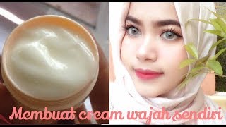 Membuat Cream Wajah Pemutih Sendiri DIY Cream Pemutih Wajah Alami [upl. by Mccormac]