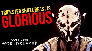 SHIELDBEAST is probably the BEST TRICKSTER Set  Outriders Worldslayer [upl. by Yenroc]