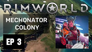 RIMWORLD  MECHANOID COLONY  EP 3 [upl. by Waine]