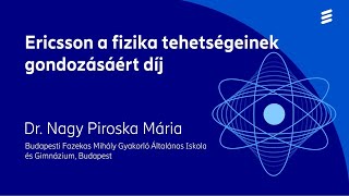 Ericssondíj 2024 – Dr Nagy Piroska Mária [upl. by Godard205]