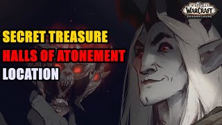 Secret Treasure WoW Location in Halls of Atonement [upl. by Ateloj672]