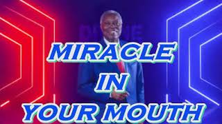 Miracle in your mouth  EWE ll Pastor Dr Kumuyi [upl. by Susann]