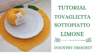 TUTORIAL UNCINETTO TOVAGLIETTASOTTOPIATTO quotLIMONEquot SOUSPLAT CROCHET [upl. by Aneehsor718]