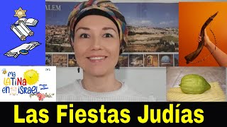 Las Festividades Judías israel festividades tradiciones 🇮🇱✡😇 [upl. by Aicala]