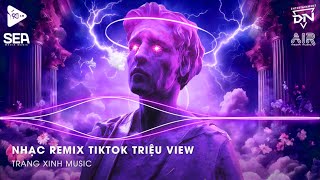 Nhạc Remix TikTok Triệu View  BXH Nhạc Trẻ Remix Hay Nhất Hiện Nay🎼Top 20 Nhạc TikTok Hay 2024 [upl. by Theola192]