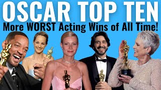 More Top 10 WORST Acting Oscar Wins of ALL TIME [upl. by Aneleasor]