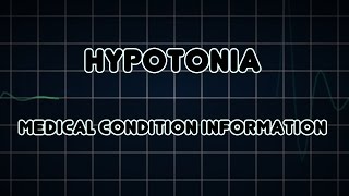 Hypotonia Medical Condition [upl. by Enneles]