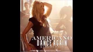 Kate Hudson  Americano amp Dance Again [upl. by Daphene]