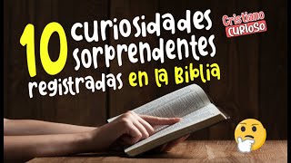 10 CURIOSIDADES DE LA BIBLIA QUE NO TODOS CONOCEN [upl. by Kcerred]