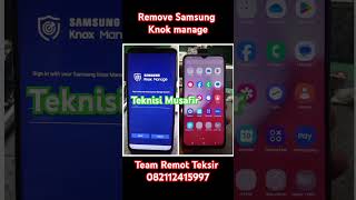 Remove Samsung Knok Manage ✅ [upl. by Nonnahc131]