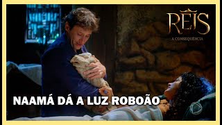 Naamá dá à luz Roboão  NOVELA REIS [upl. by Meisel987]