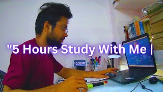 quot5 Hours Study With Me  Medical Student Editionquot video [upl. by Alius]