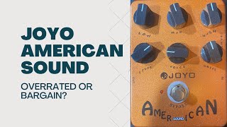 Joyo American SoundOverrated or Bargain [upl. by Senalda]