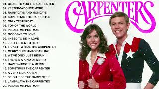 Carpenters Greatest Hits Collection Full Album  The Carpenter Songs Best Songs of The Carpenter [upl. by Iarahs303]