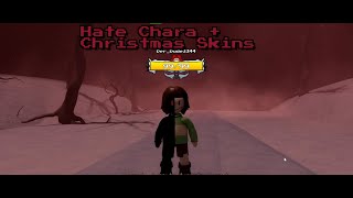 ULC Christmas Update Christmas Skins  Hate Chara [upl. by Esiahc235]