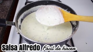 SALSA ALFREDO CASERA PARA PASTAS  receta facil [upl. by Nwahsir]