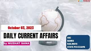 October 3 2023 Current Affairs in English by GKToday [upl. by Nikaniki]