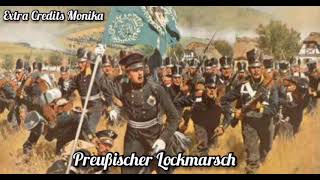 Preußischer Lockmarsch  Prussian march [upl. by Efthim]